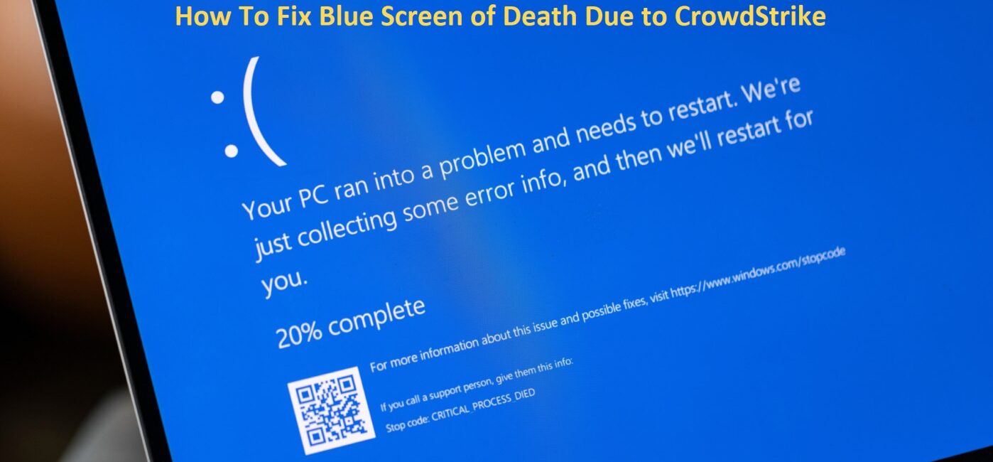 CrowdStrike Blue Screen Error